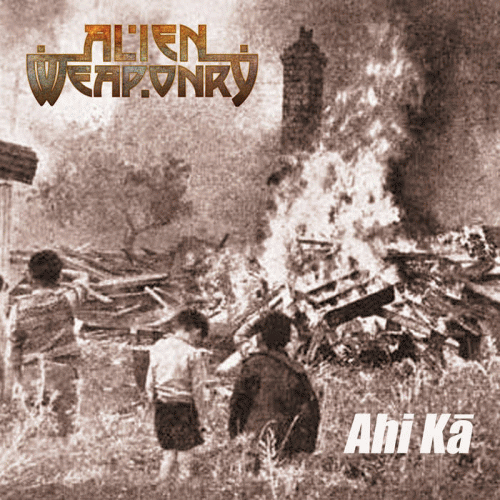 Alien Weaponry : Ahi Kā